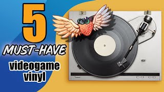Videogame Vinyl: Five ESSENTIAL Records for Your Collection!