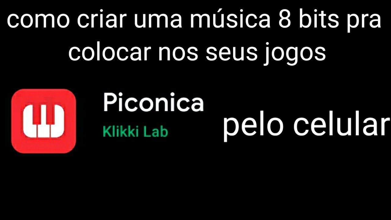 como criar músicas 8 bits pelo celular pra colocar nos seus jogos