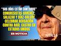 Congresistas Giménez, Salazar y Díaz-Balart celebran acusación contra Raúl Castro en Estados Unidos