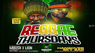 DJ SLIM x MBUSII - LIONEDEH HANGOVER REGGAE LAUNCH