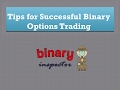 Tips for Successful Binary Options Trading