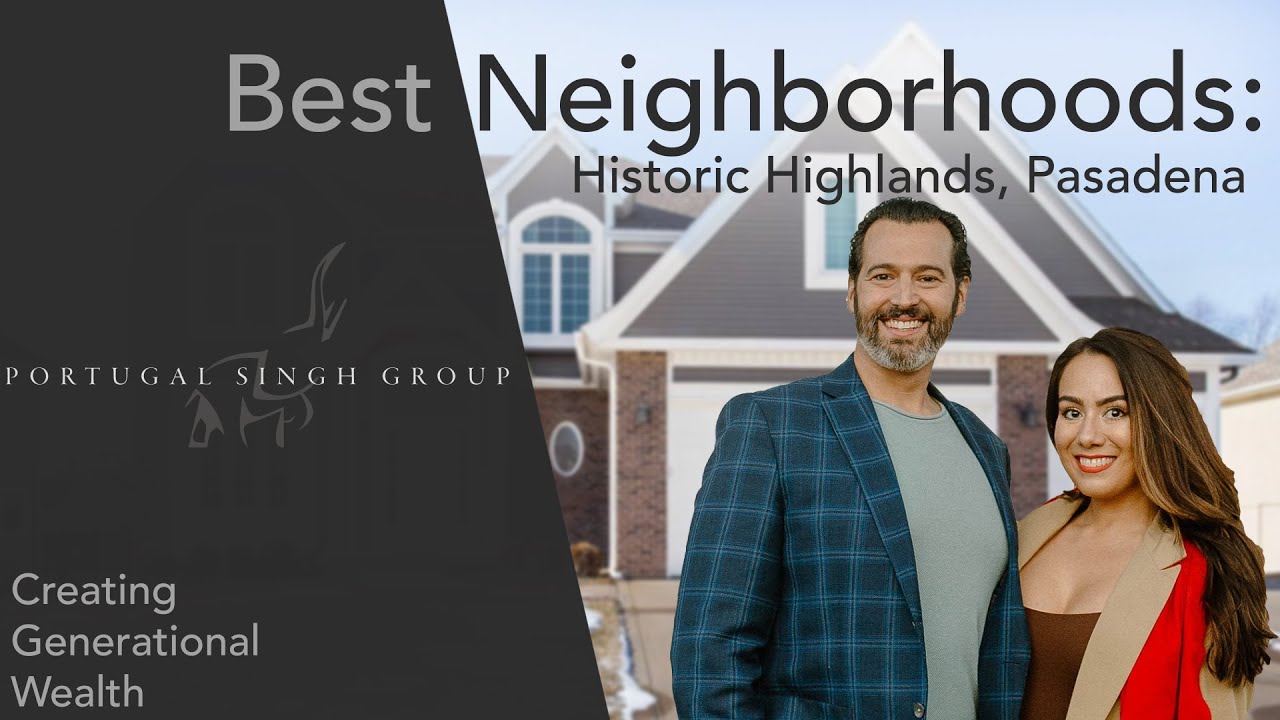 Best Neighborhoods: Historic Highlands in Pasadena