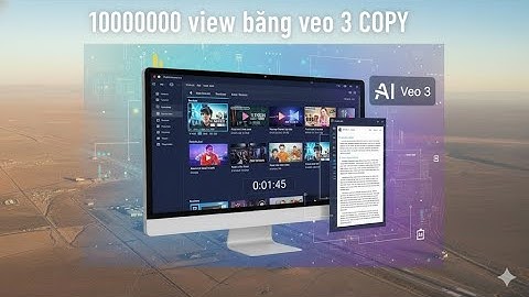 Cách sao chép video TRIỆU VIEW thành kịch bản riêng chỉ trong vài phút (bằng Veo 3)