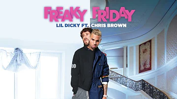 Lil Dicky - Freaky Friday feat Chris Brown HQ Audio