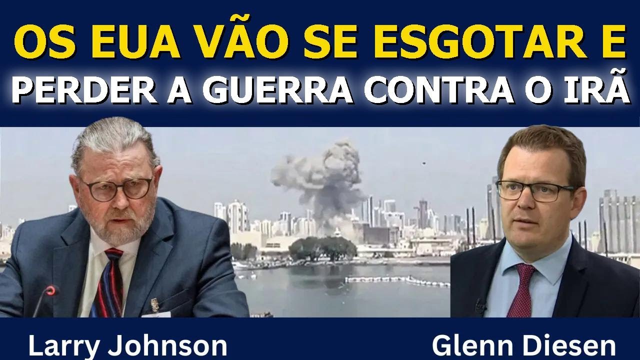 Larry Johnson: Os EUA vão se esgotar e perder a guerra contra o Irã