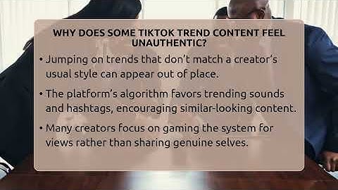 Why Does Some TikTok Trend Content Feel Unauthentic? - Everyday-Networking