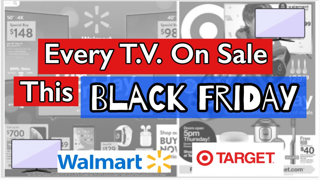 EVERY TV ON SALE THIS BLACK FRIDAY AT WALMART AND TARGET | Printable Chart! - YouTube