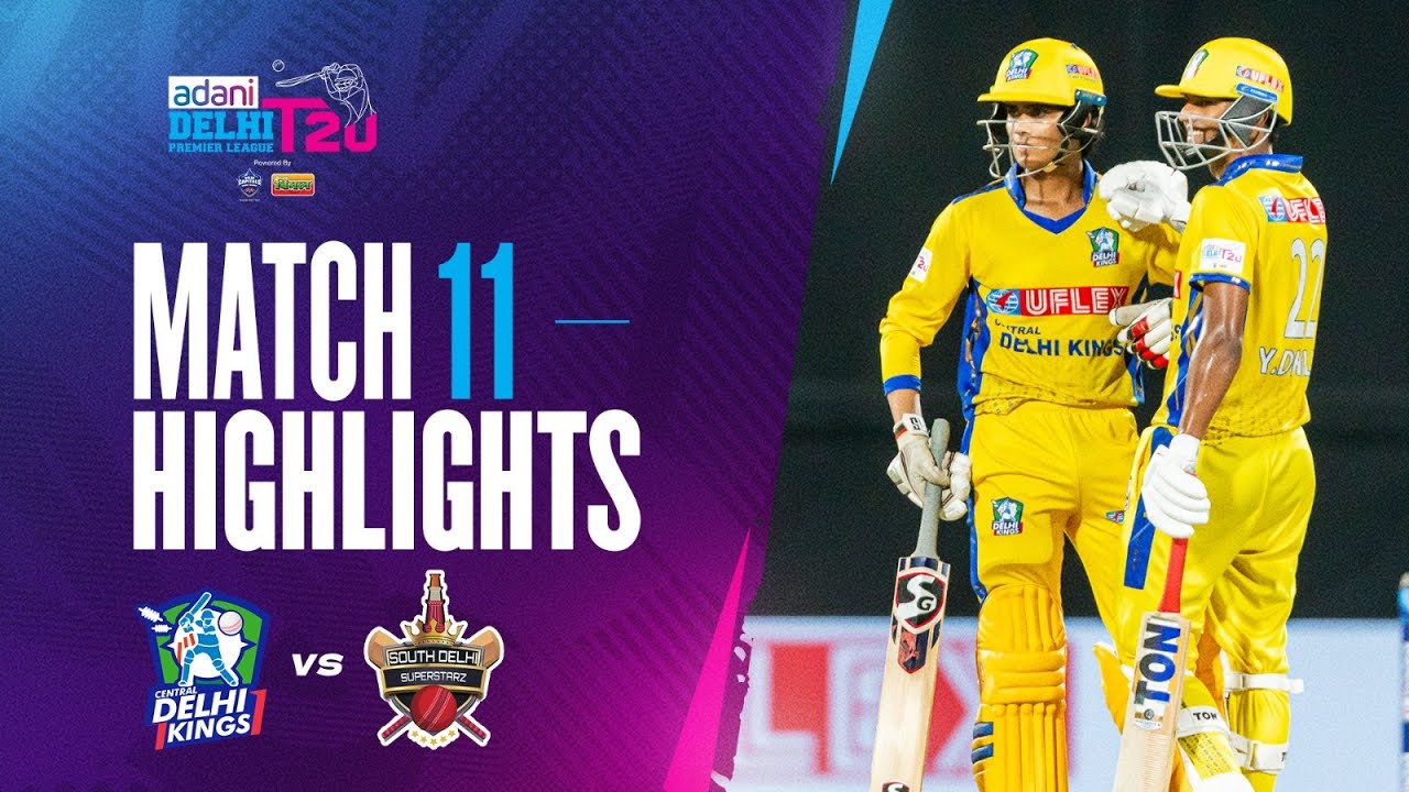 11th Match | Central Delhi Kings Win by 9 Wickets | DPL 2025