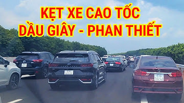 kẹt xe cao tốc Dầu giây mới nhất 💥 tin tức giao thông hôm nay | cao tốc Dầu giây Bình thuận mới nhất