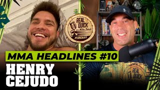 Henry Cejudo - MMA Headlines EP 10 | Real Quick With Mike Swick Podcast