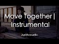 Move Together - James Bay (Acoustic Instrumental)