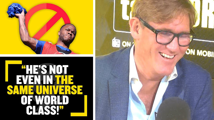 "NOT EVEN IN THE SAME UNIVERSE!"🤣🌎 Simon Jordan says Raheem sterling is no where near world class