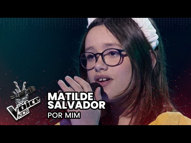 Matilde Salvador - Por Mim | Provas Cegas | The Voice Kids Portugal 2024 class=