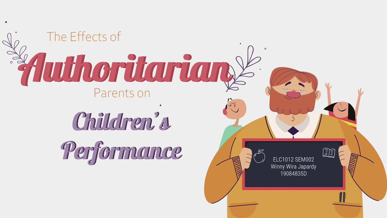 Authoritarian Parents Effects On Children