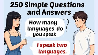 English Conversation Practice | 250+ Daily English Questions and Answers