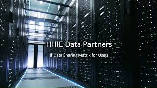HHIE Tutorial   9  Data Sharing Matrix