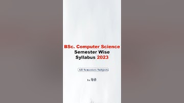 BSc Computer Science Syllabus | BCS Syllabus 2023 | BSc CS Syllabus | BSc CS 1st Year Syllabus
