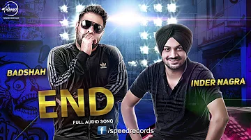 End (Full Audio Song) | Inder Nagra | Punjabi Song Collection | Speed Records