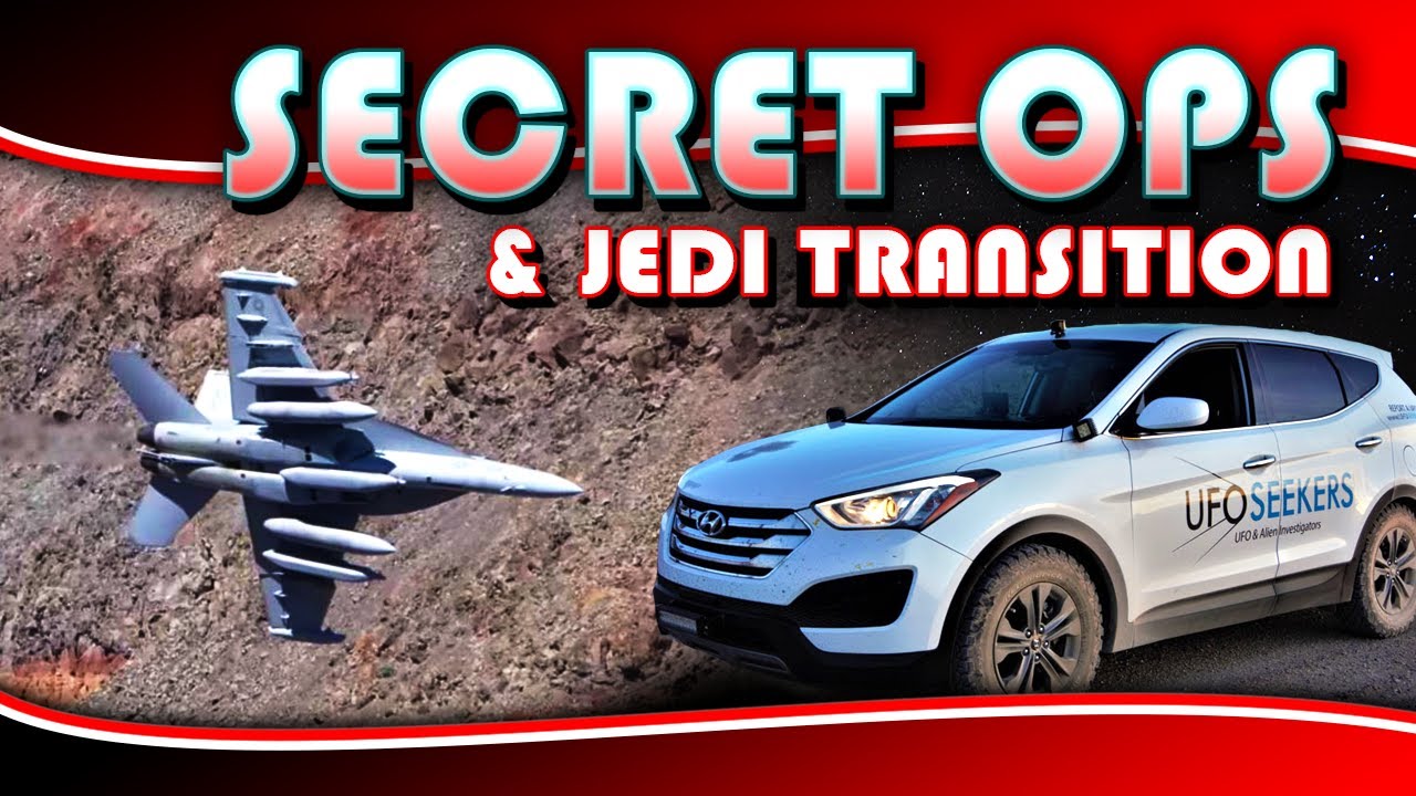 UFO Seekers®: Secret Military Ops and JEDI Transition (S1E9)