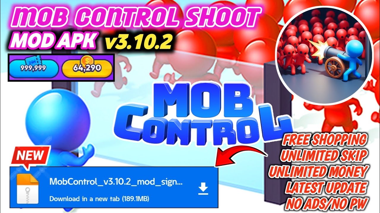 Mob Control Mod Apk | Unlimited Skip & Money | New Update v3.10.2 