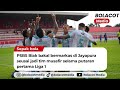 PSBS Biak tak lagi menjadi tim musafir, Napi Bongkar lawan Persib Bandung di Jayapura