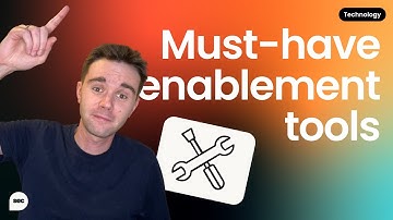 Build the PERFECT sales enablement tech stack