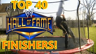 Top 40 WWE HALL-OF-FAMER Finishers on Trampoline
