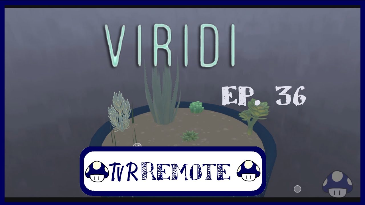 Tv R Remote: Mario Plays: Viridi Ep. 36