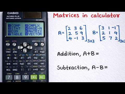 Addition and Subtraction of Matrices | Must watch before going to exam | Calculator Tricks