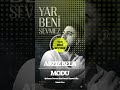 Yar Beni Sevmez - ARSIZ BELA Modu (Uyarlama)