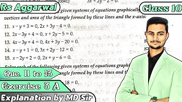 Ex 3A Q11 to Q13 Rs Aggarwal Class 10 |Linear Equation in 2 Variable| Chapter 3 | CBSE 2023 | MD Sir