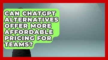 Can ChatGPT Alternatives Offer More Affordable Pricing for Teams? | AI SaaS Software Explained News