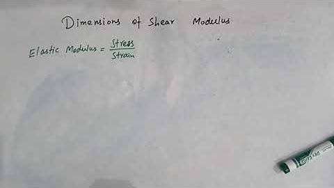 dimensions of Shear modulus