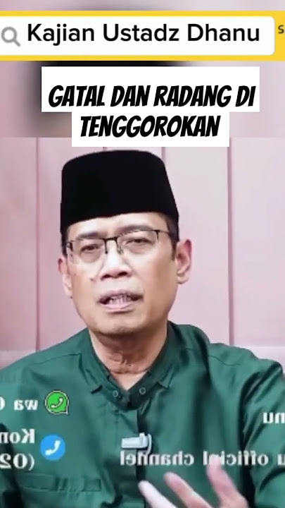 Gatal dan radang di tenggorokan #radang #kajianislam #ustadzdhanu#tausiyah #penyebabpenyakit