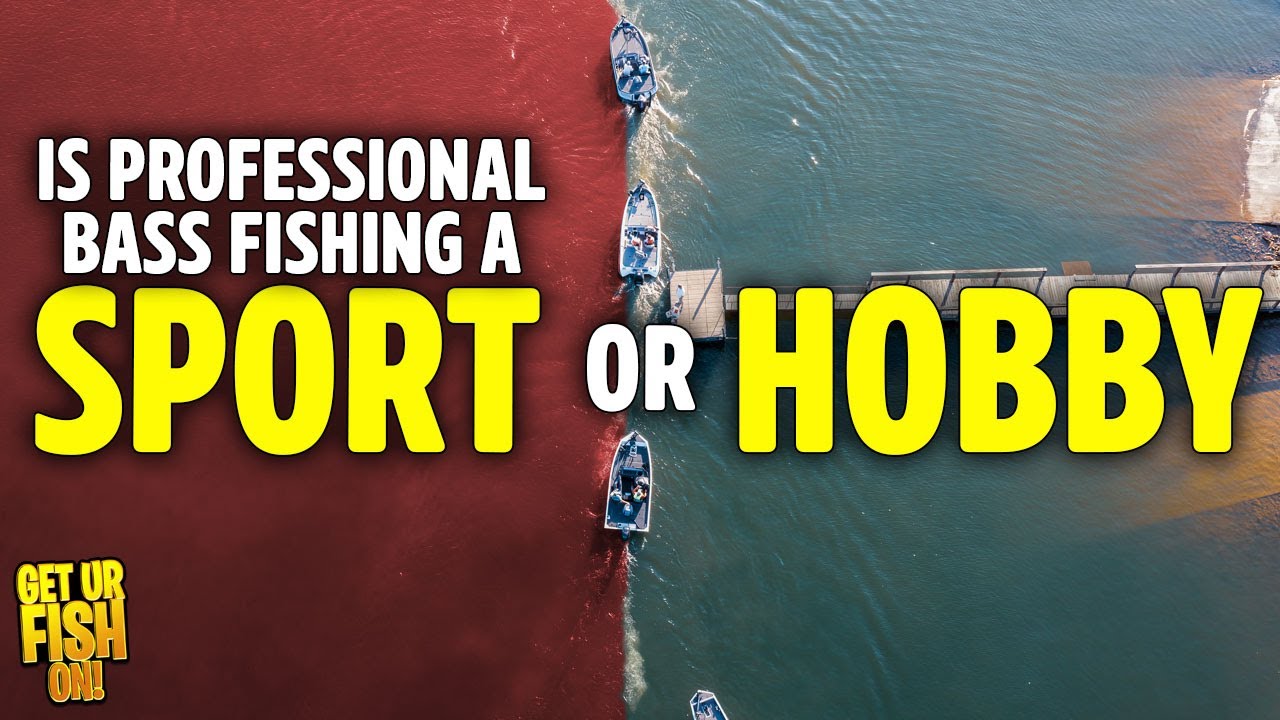 Is Professional Bass Fishing a Sport or a High Stakes Hobby