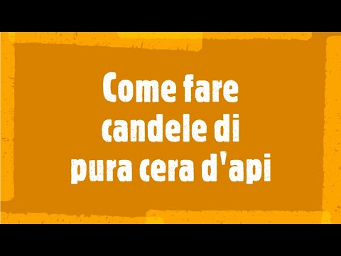 Video: Benefici Della Cera D'api - 1