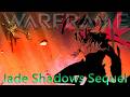 Warframe - Jade Shadows Sequel [This June!]