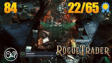 What A Twist! | Warhammer 40K: Rogue Trader | Episode 84 [Unfair][100% Playthrough]