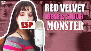 Red Velvet(Irene & Seulgi) - Monster (Cover en Español por Krisna May)