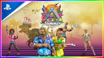 SUMMER BASH 2020 TRAILER | ARK: Survival Evolved [2020] Official | PlayStation ESRB