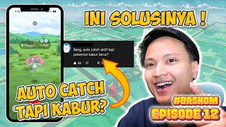 #Baskom Episode 12 | Why Are Pokémon Still Running Away Even Though Auto Catch Is Active? screenshot 3
