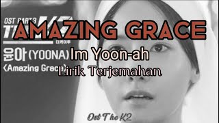 Amazing Grace - Yoona, Ost K-Drama K2