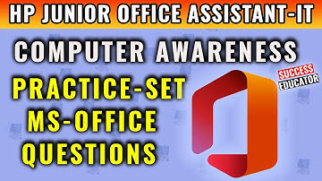 MS-OFFICE PRACTICE SET | COMPUTER AWARENESS | HP JUNIOR OFFICE ASSISTANT-IT(JOA-IT) PREPARATION 2021