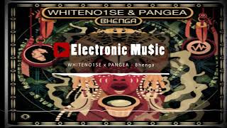 WHITENO1SE x PANGEA - Bhenga