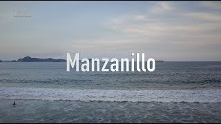 Manzanillo / Drone Pilot - CUCA Producciones 4K
