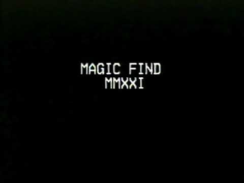 Magic Find — Magic Find - Northeast Dungeon Siege MMXXI