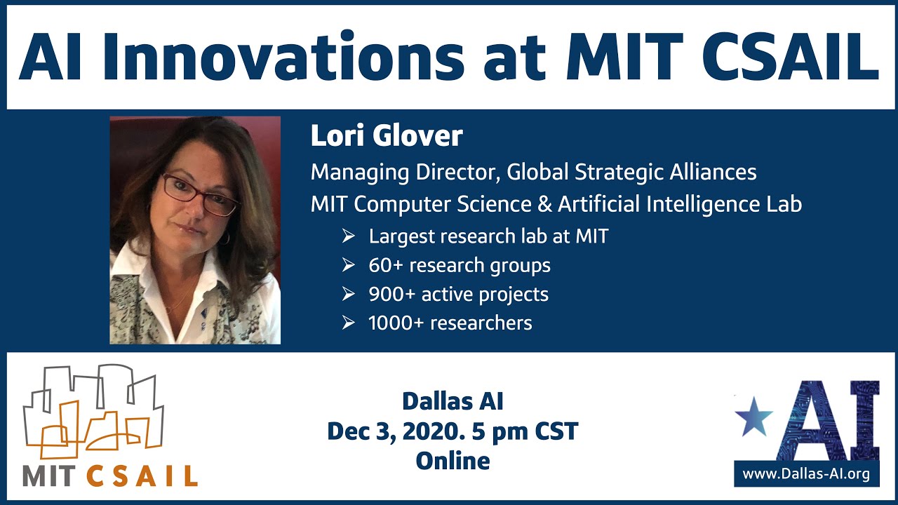 AI Innovations at MIT CSAIL - Dallas AI Talk - YouTube
