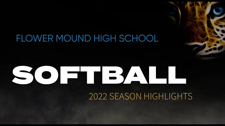 2021-22 Flower Mound Jaguars Softball Highlight Vi...