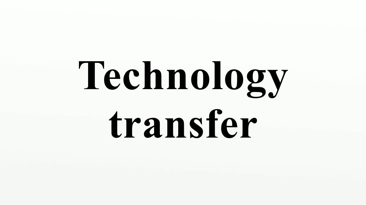 Technology transfer