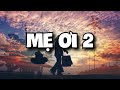 Mẹ ơi 2